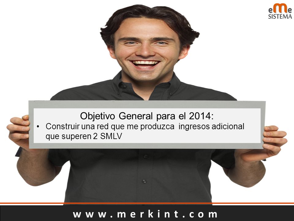 Objetivo General para el 2014: