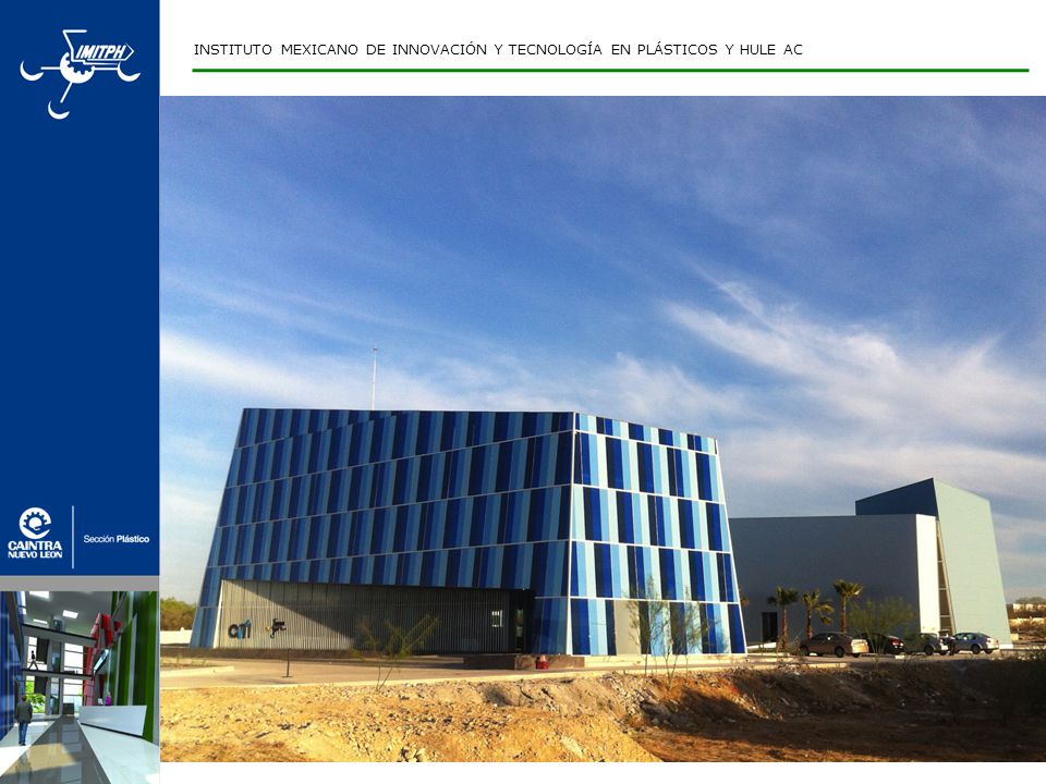INSTITUTO MEXICANO DE INNOVACIÓN Y TECNOLOGÍA EN PLÁSTICOS Y HULE AC