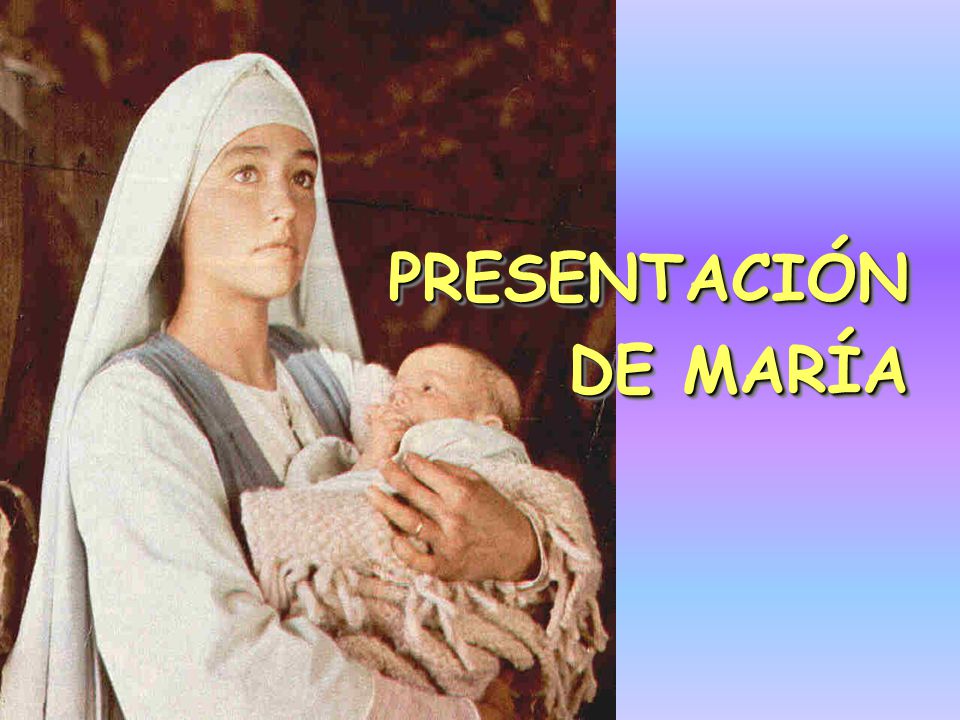 PRESENTACIÓN DE MARÍA