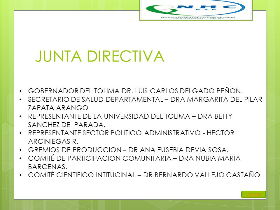 JUNTA DIRECTIVA GOBERNADOR DEL TOLIMA DR. LUIS CARLOS DELGADO PEÑON.