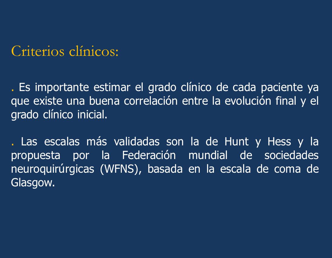 Criterios clínicos: