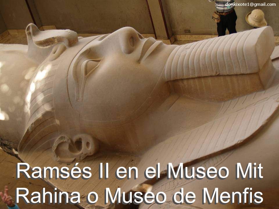 Ramsés II en el Museo Mit Rahina o Museo de Menfis