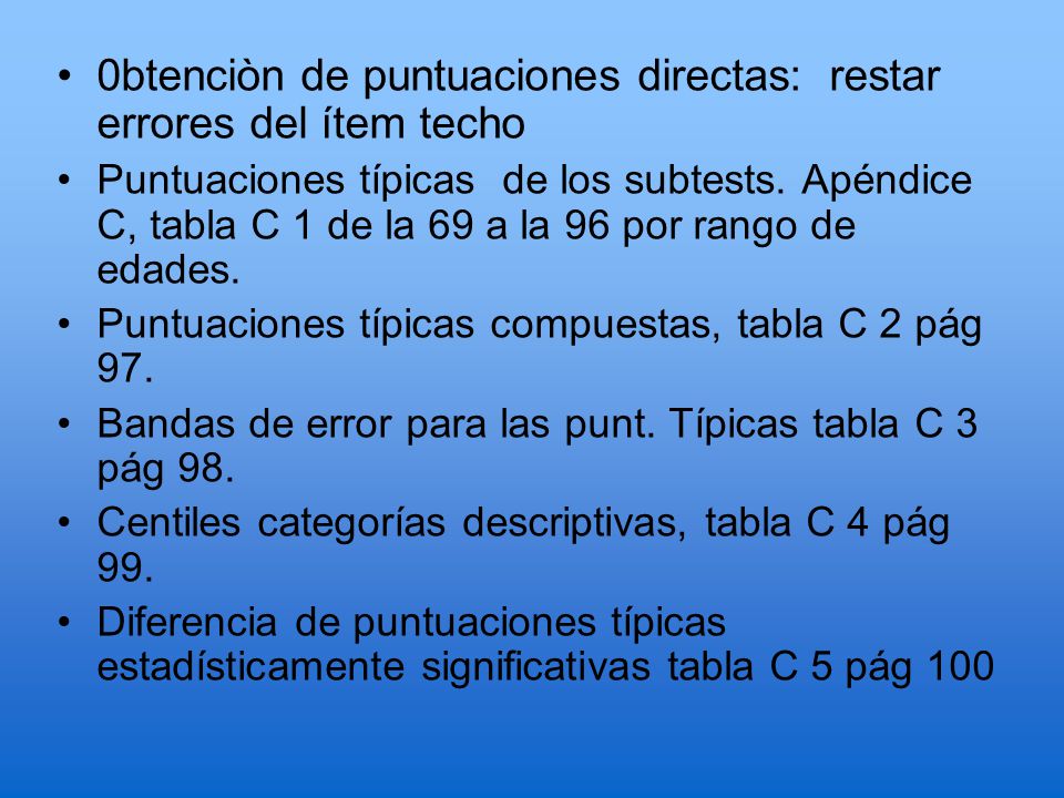 0btenciòn de puntuaciones directas: restar errores del ítem techo