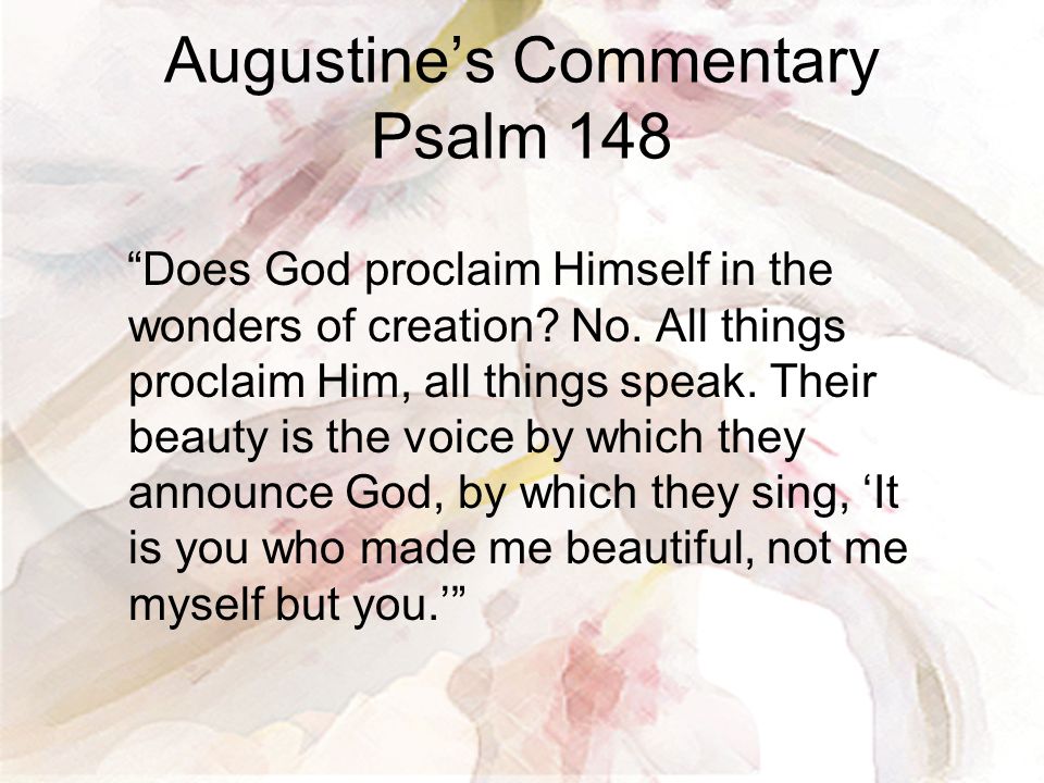 Augustine’s Commentary Psalm 148