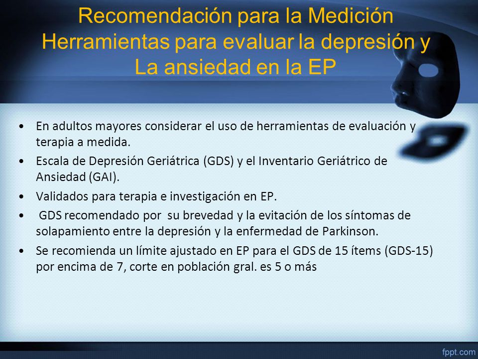 Recomendación para la Medición Herramientas para evaluar la depresión y La ansiedad en la EP