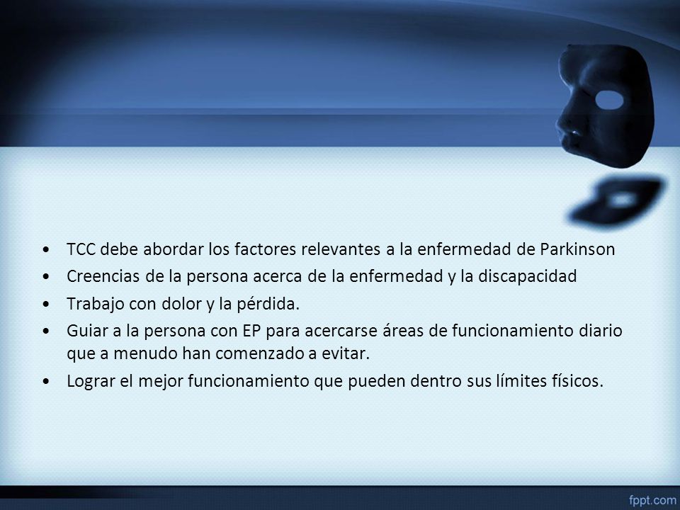 TCC debe abordar los factores relevantes a la enfermedad de Parkinson