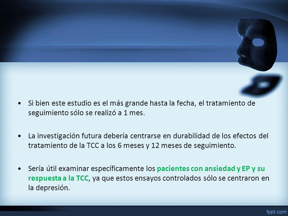 Si bien este estudio es el más grande hasta la fecha, el tratamiento de seguimiento sólo se realizó a 1 mes.