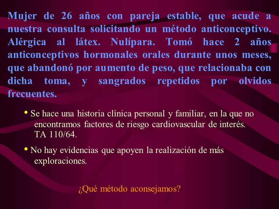 • No hay evidencias que apoyen la realización de más exploraciones.