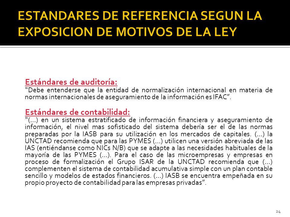 ESTANDARES DE REFERENCIA SEGUN LA EXPOSICION DE MOTIVOS DE LA LEY
