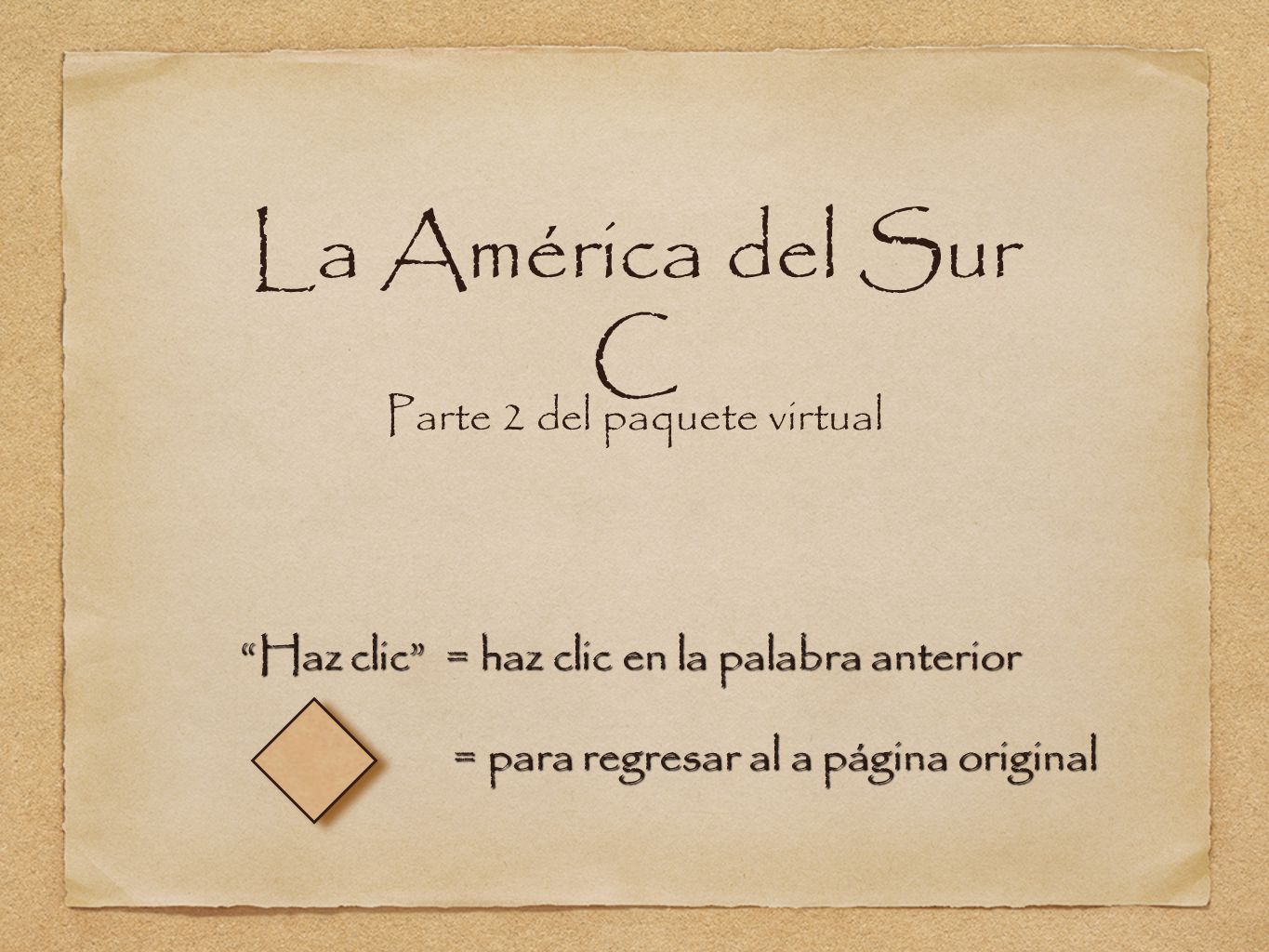 La América del Sur C Parte 2 del paquete virtual
