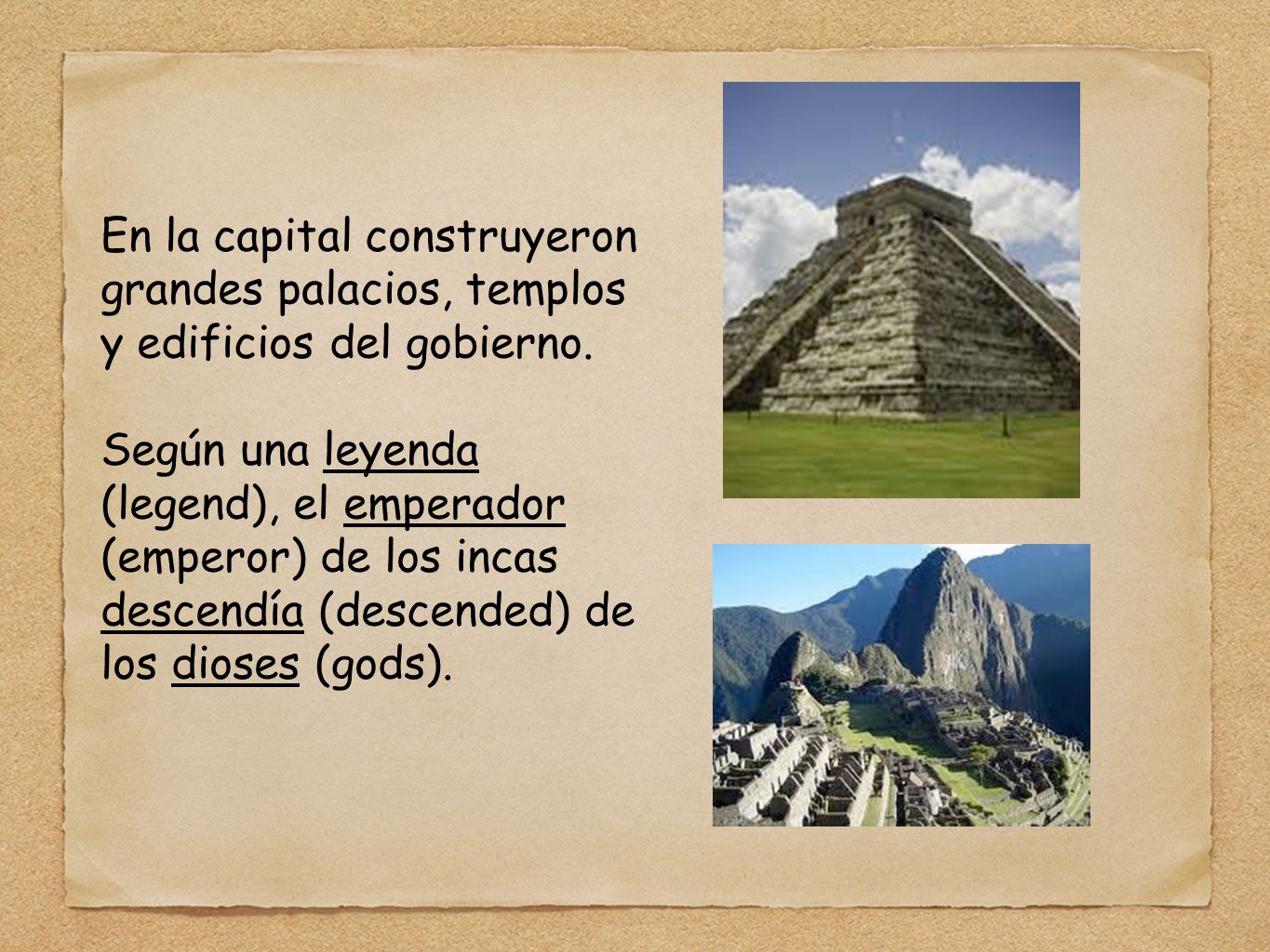 En la capital construyeron grandes palacios, templos y edificios del gobierno.