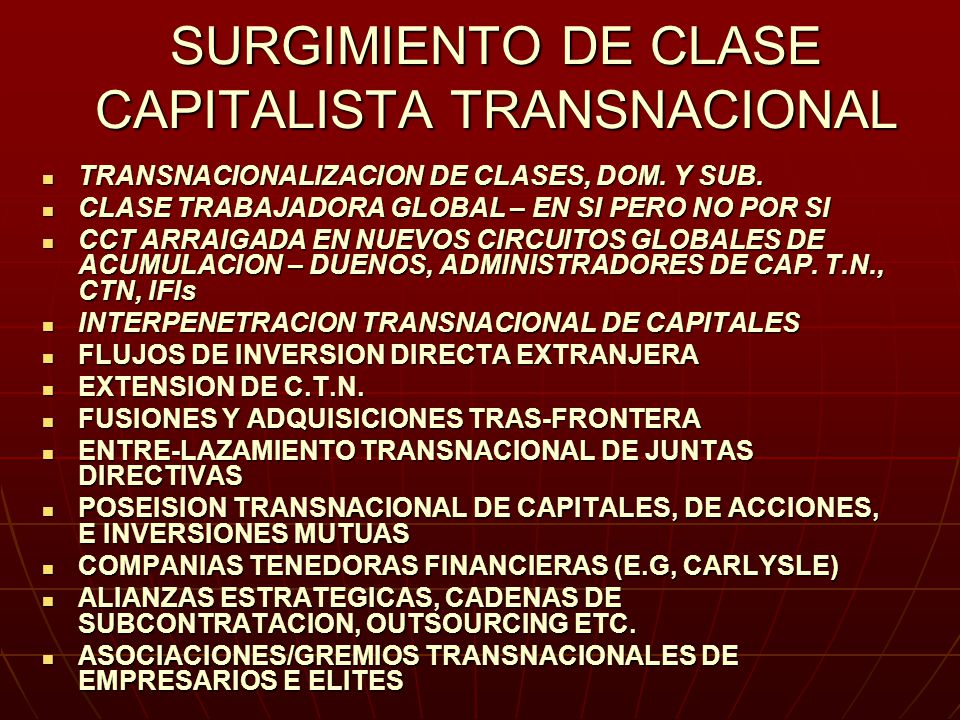 SURGIMIENTO DE CLASE CAPITALISTA TRANSNACIONAL