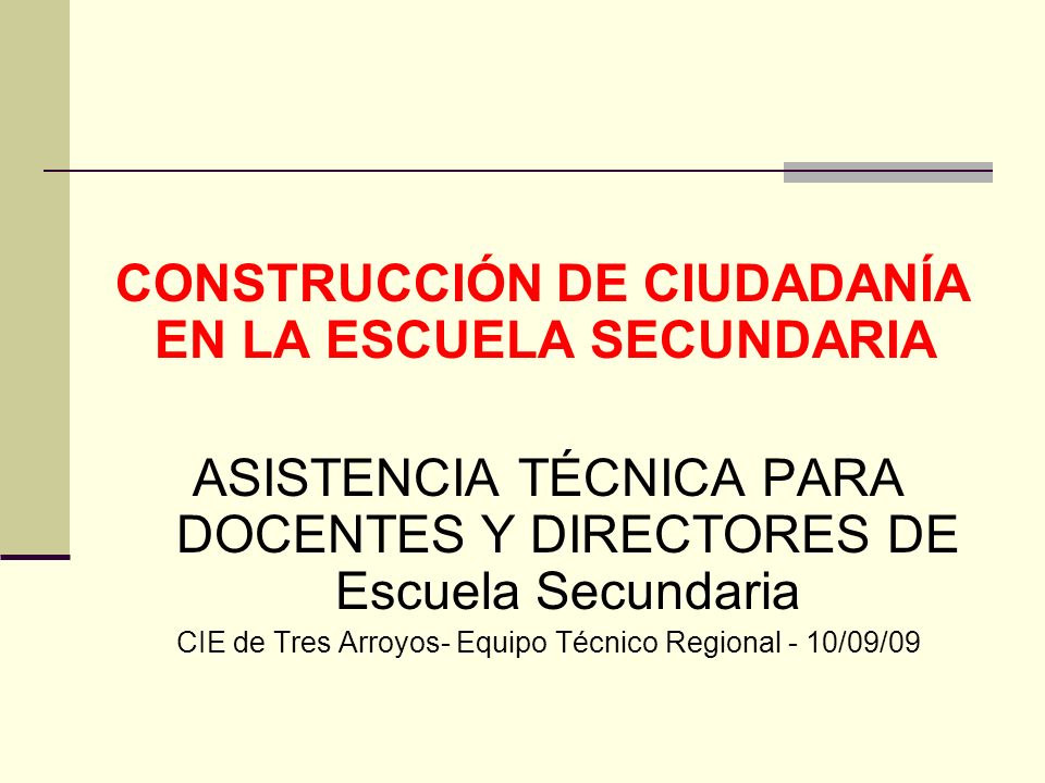 CONSTRUCCIÓN DE CIUDADANÍA EN LA ESCUELA SECUNDARIA