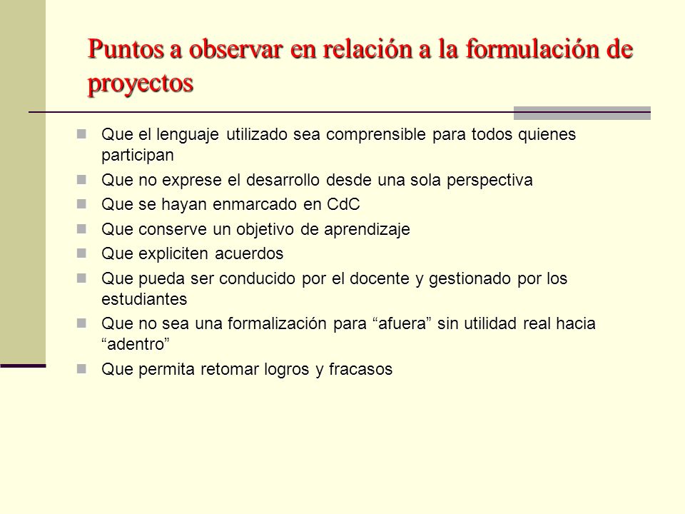 Puntos a observar en relación a la formulación de proyectos