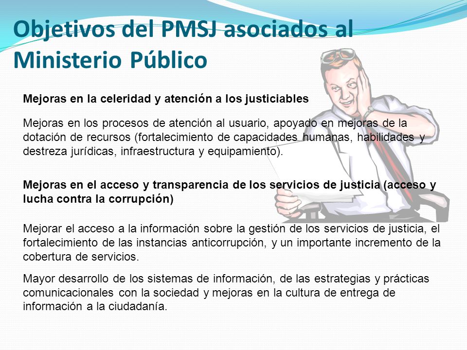 Objetivos del PMSJ asociados al Ministerio Público