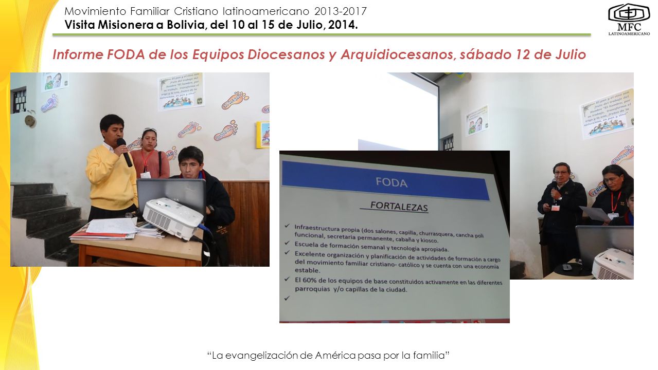 Informe FODA de los Equipos Diocesanos y Arquidiocesanos, sábado 12 de Julio