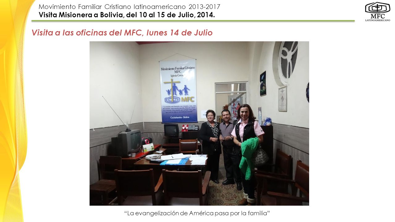 Visita a las oficinas del MFC, lunes 14 de Julio
