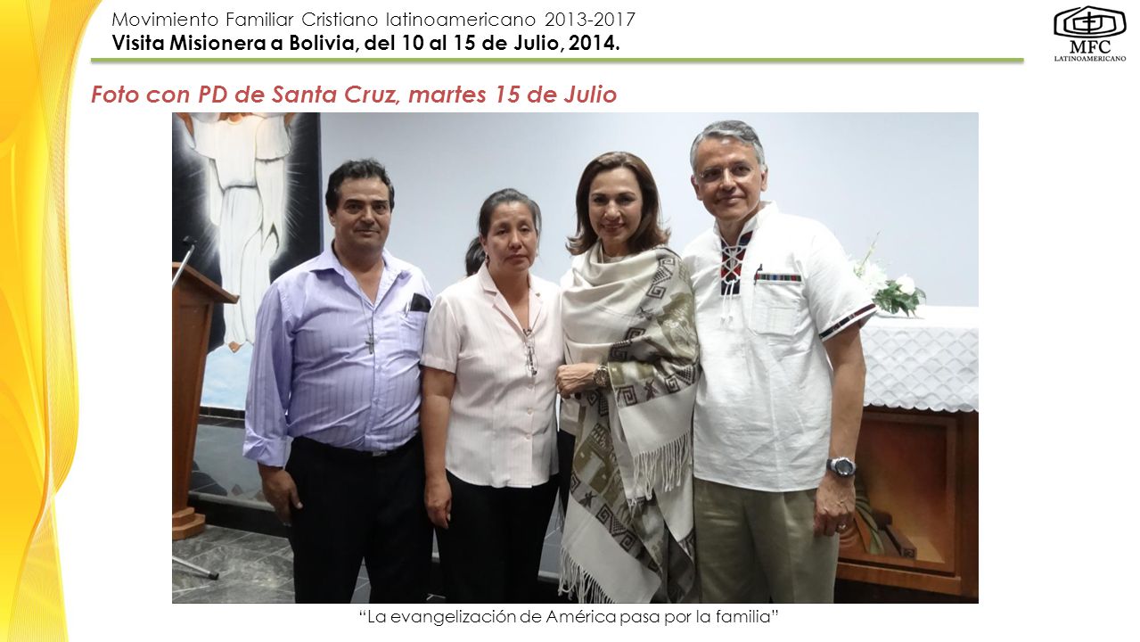 Foto con PD de Santa Cruz, martes 15 de Julio