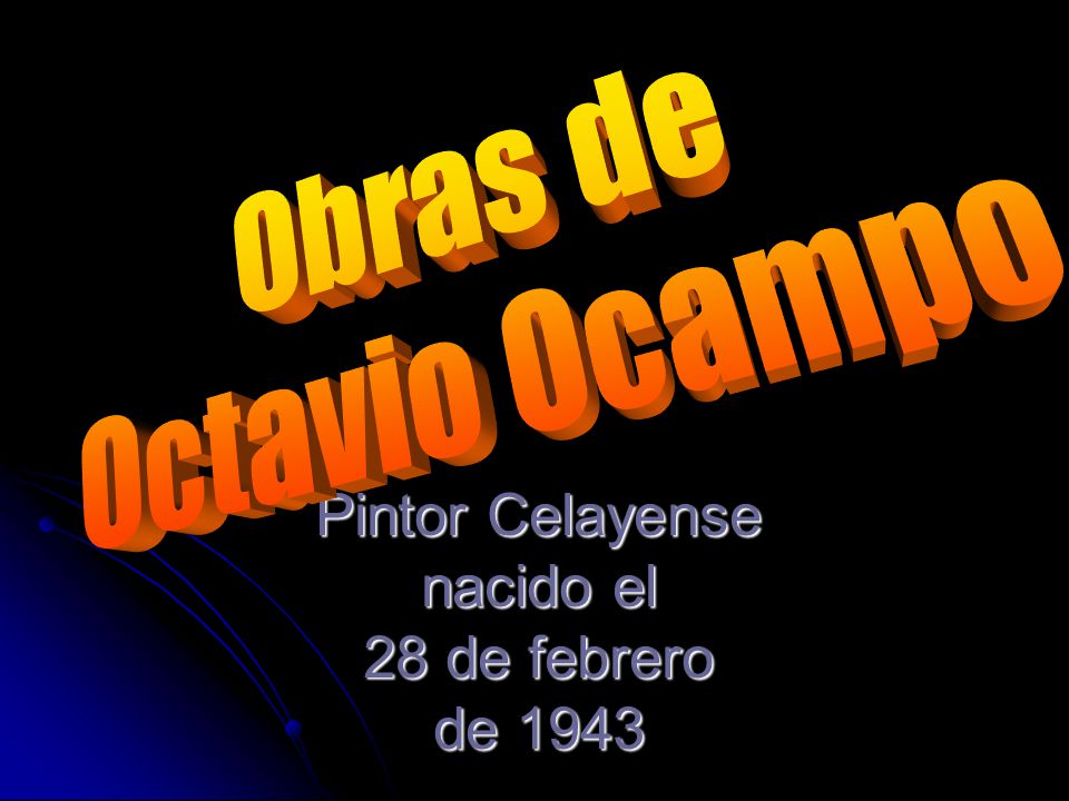 Pintor Celayense nacido el 28 de febrero de 1943 Obras de