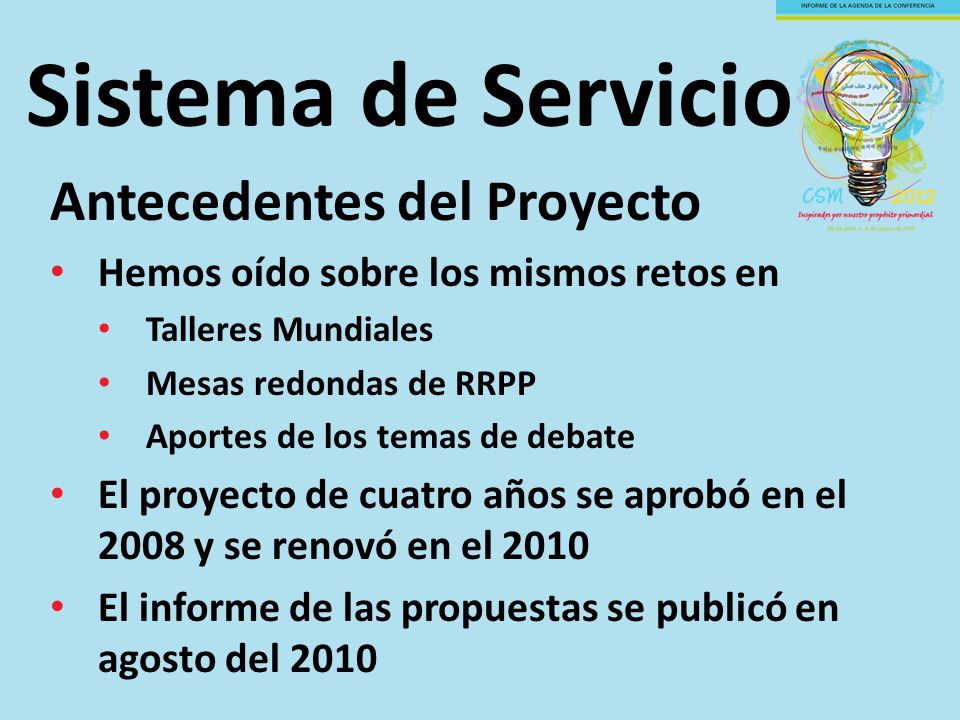 Sistema de Servicio Antecedentes del Proyecto