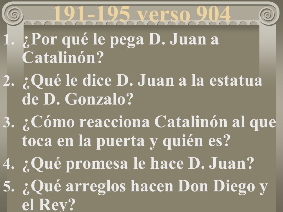 verso 904 ¿Por qué le pega D. Juan a Catalinón