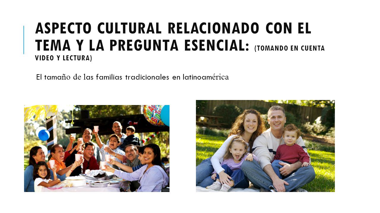 Aspecto cultural relacionado con el tema y la pregunta esencial: (tomando en cuenta video Y lectura)
