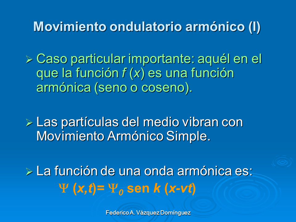 Movimiento ondulatorio armónico (I)