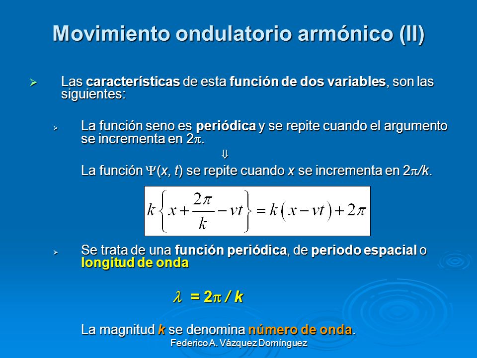 Movimiento ondulatorio armónico (II)