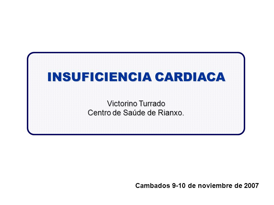 INSUFICIENCIA CARDIACA