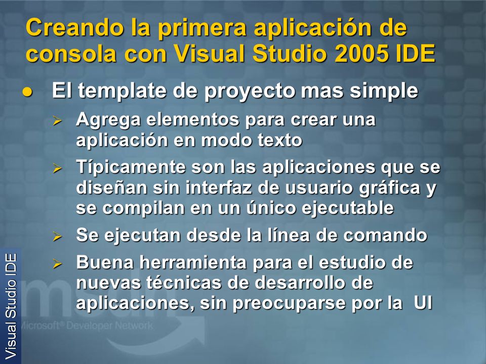Creando la primera aplicación de consola con Visual Studio 2005 IDE