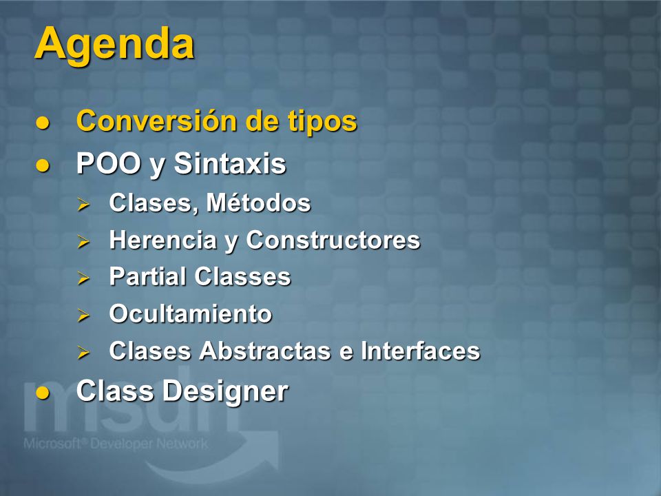 Agenda Conversión de tipos POO y Sintaxis Class Designer