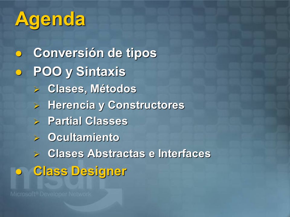 Agenda Conversión de tipos POO y Sintaxis Class Designer