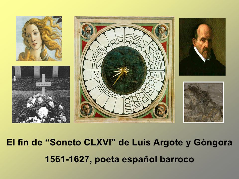 El fin de Soneto CLXVI de Luis Argote y Góngora