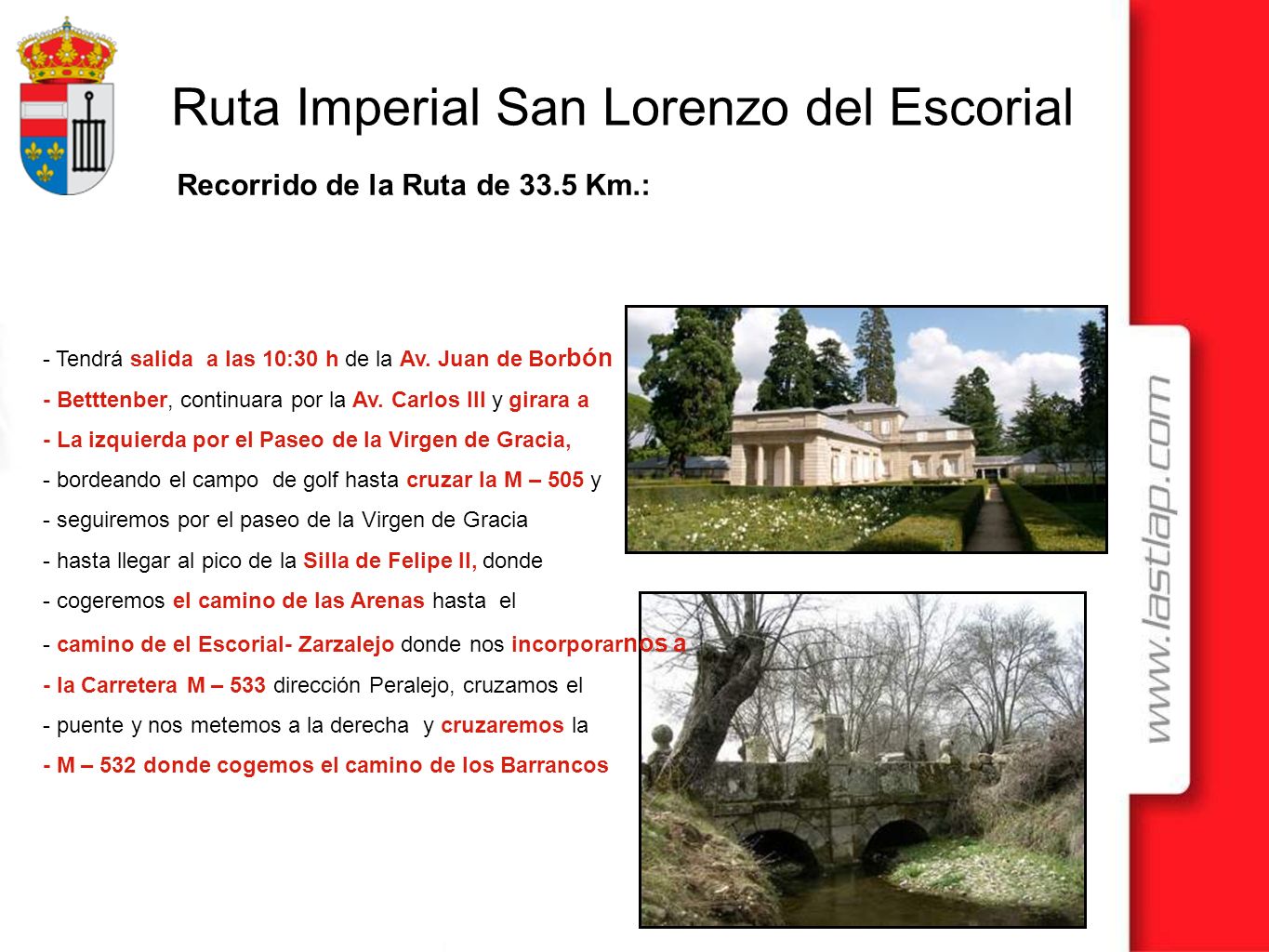 Recorrido de la Ruta de 33.5 Km.: