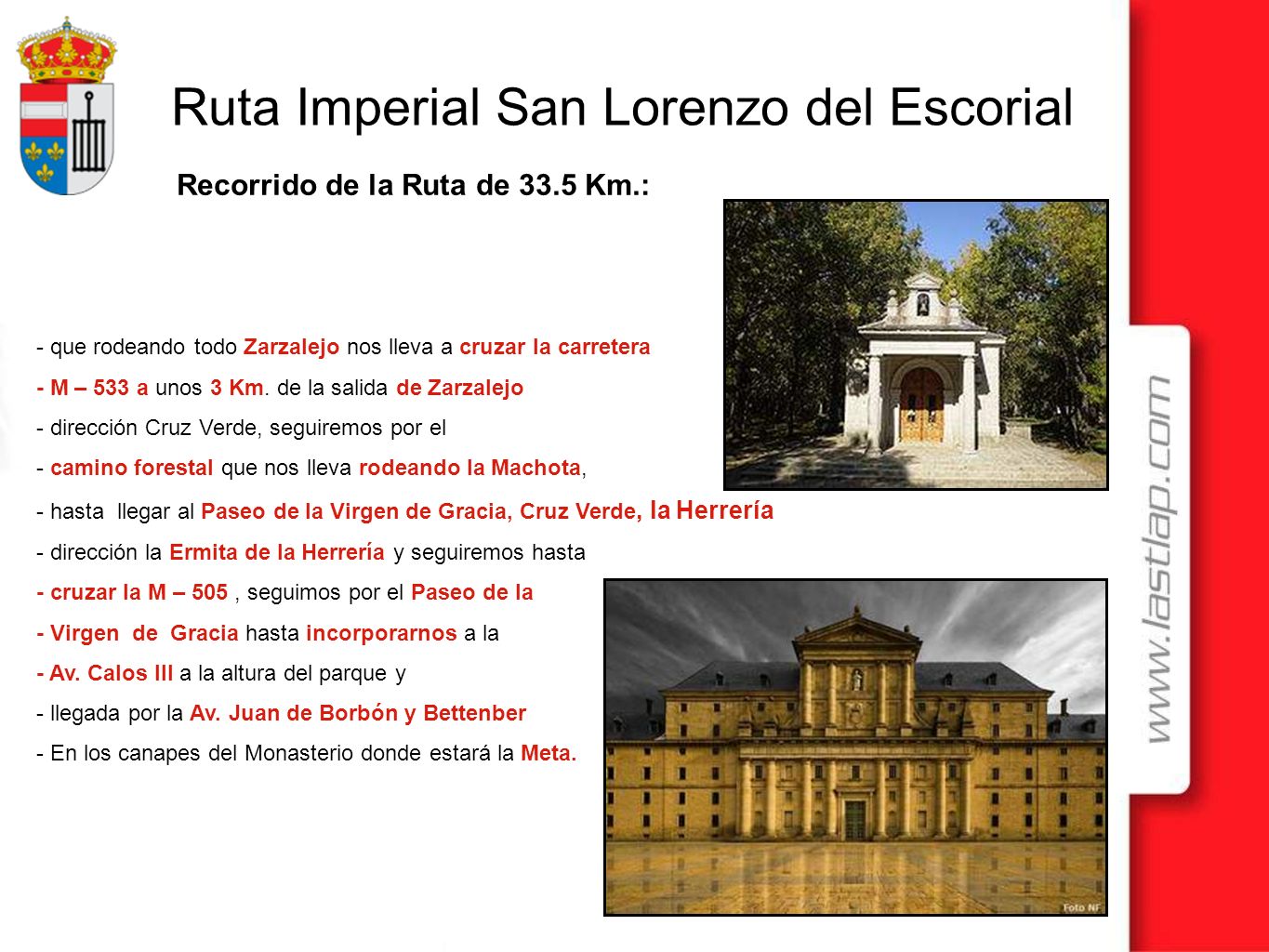 Recorrido de la Ruta de 33.5 Km.: