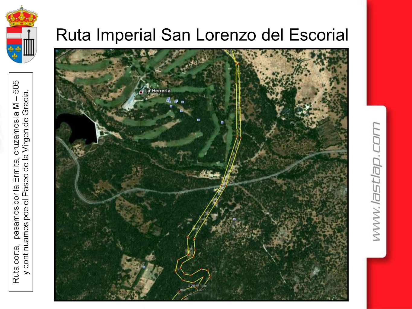 Ruta corta, pasamos por la Ermita, cruzamos la M – 505 y continuamos poe el Paseo de la Virgen de Gracia.