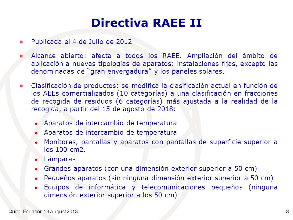 Directiva RAEE II Publicada el 4 de Julio de 2012