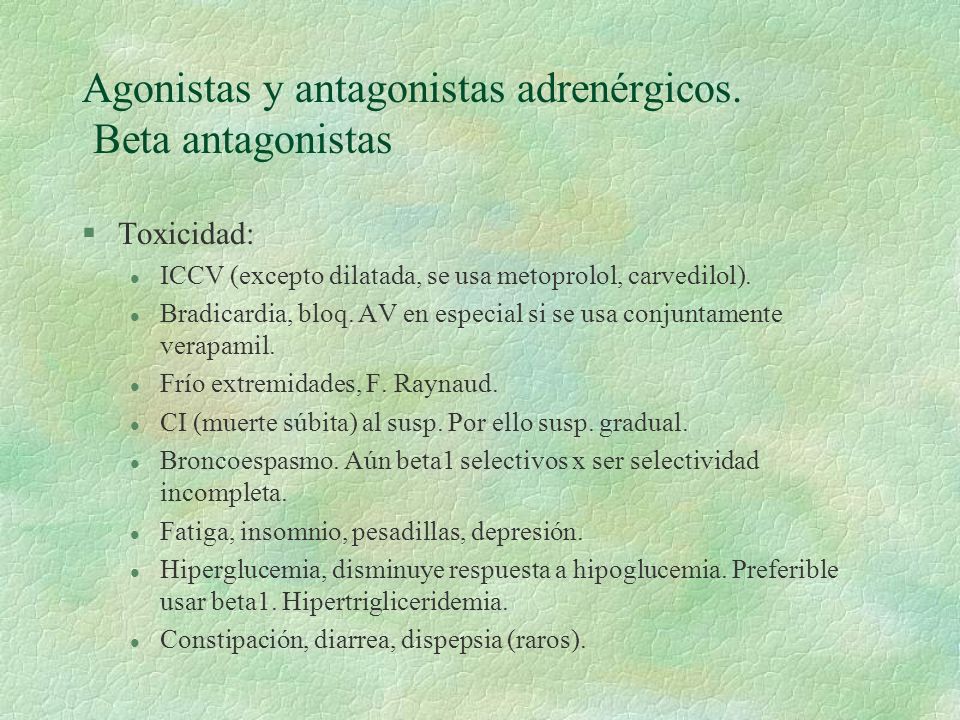 Agonistas y antagonistas adrenérgicos. Beta antagonistas