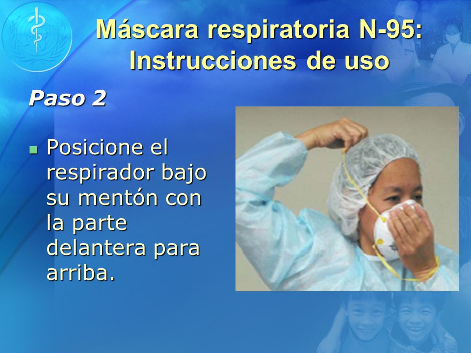 Máscara respiratoria N-95: Instrucciones de uso