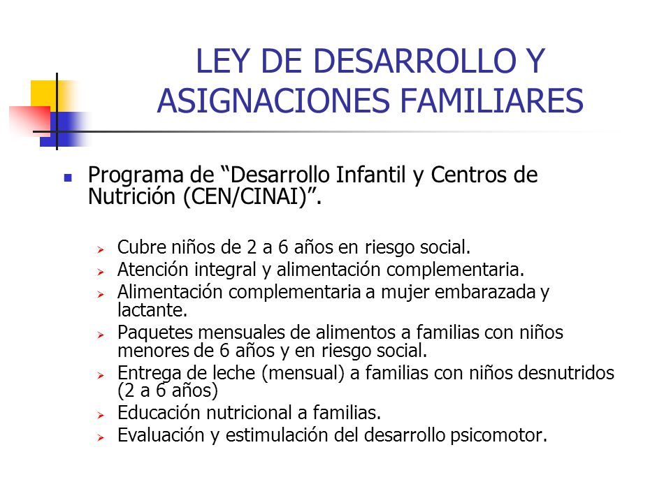 LEY DE DESARROLLO Y ASIGNACIONES FAMILIARES