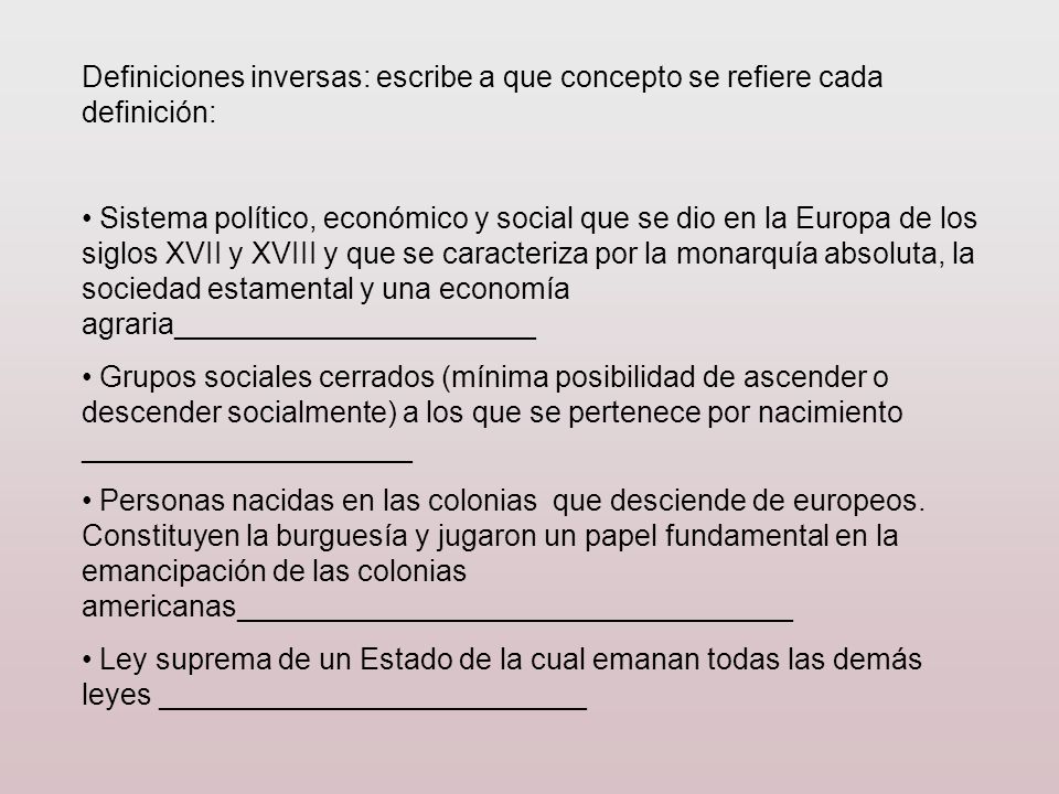 Definiciones inversas: escribe a que concepto se refiere cada definición: