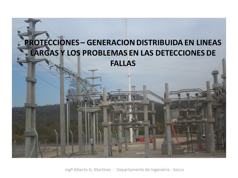 Ingº Alberto G. Martínez - Departamento de Ingeniería - Secco