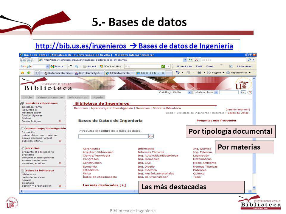 5.- Bases de datos    Bases de datos de Ingeniería. Por tipología documental.
