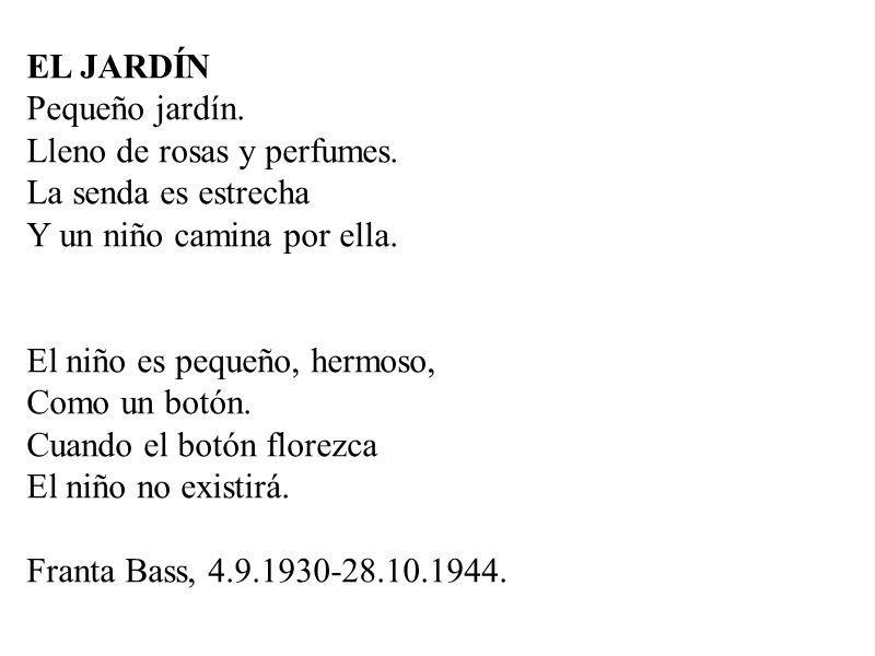 EL JARDÍN Pequeño jardín. Lleno de rosas y perfumes. La senda es estrecha. Y un niño camina por ella.