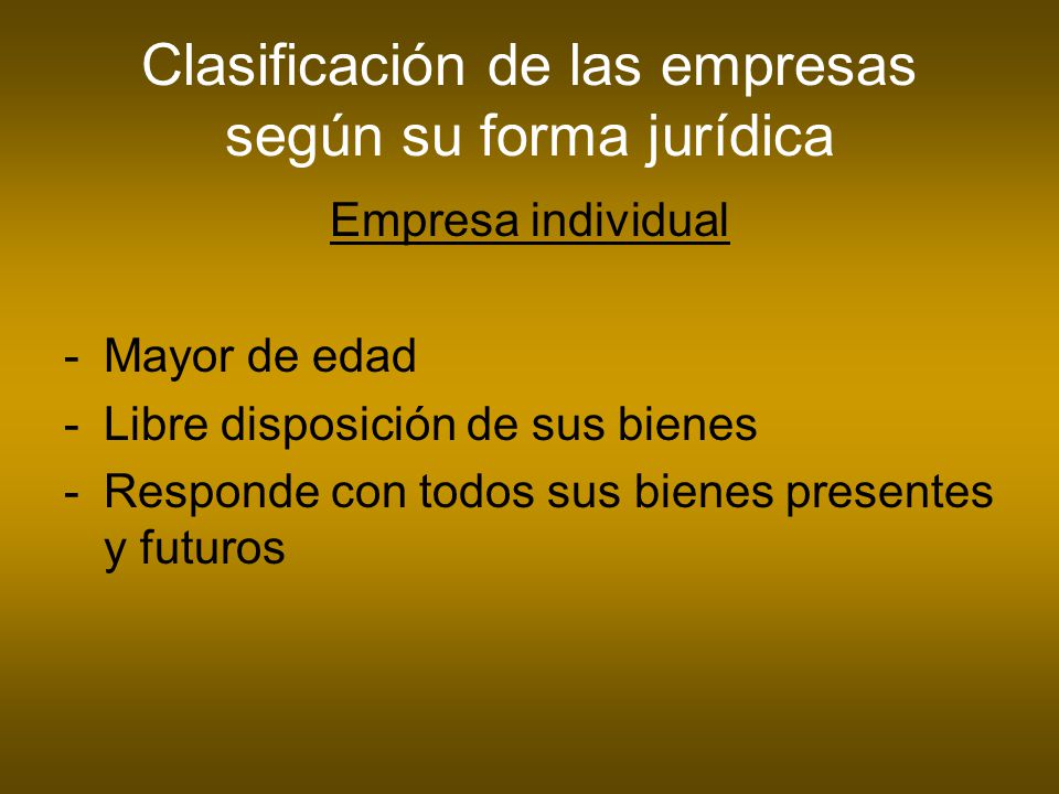 Clasificación de las empresas según su forma jurídica