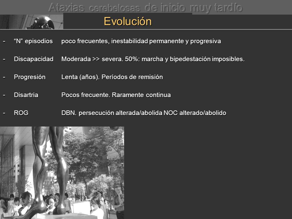 Ataxias cerebelosas de inicio muy tardío