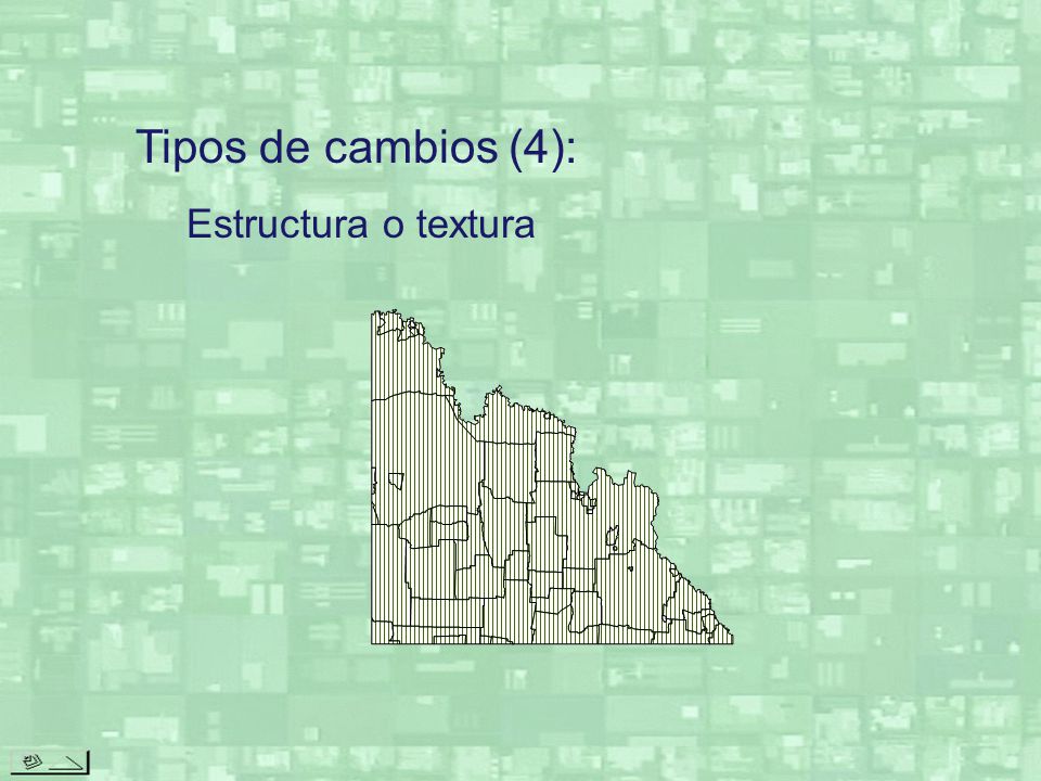 Tipos de cambios (4): Estructura o textura