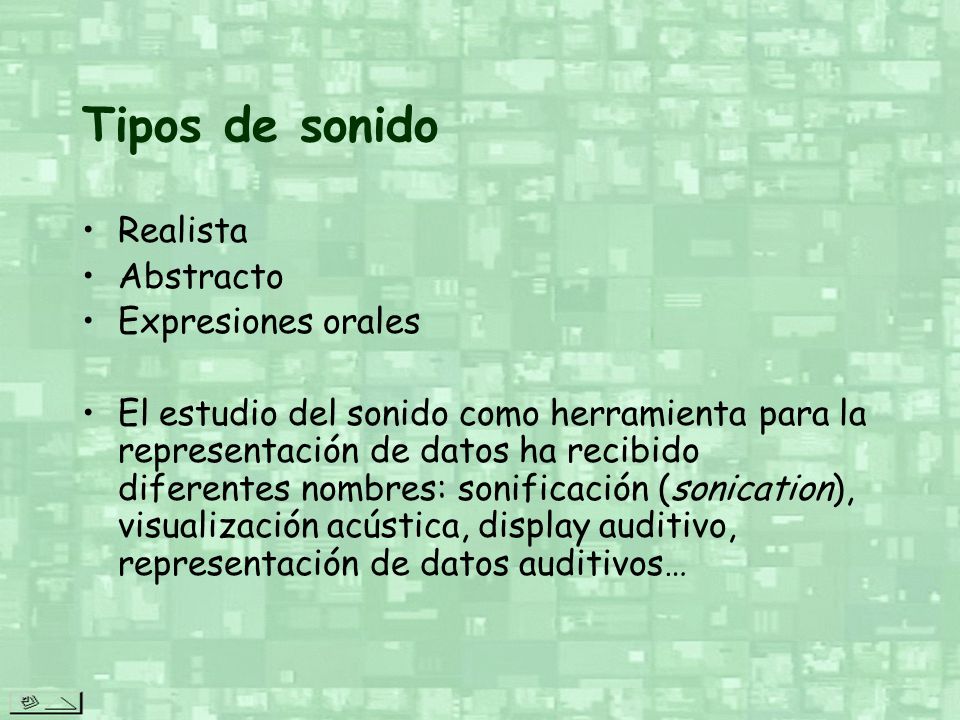 Tipos de sonido Realista Abstracto Expresiones orales