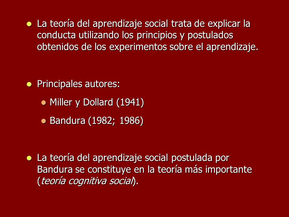 La teoría del aprendizaje social trata de explicar la conducta utilizando los principios y postulados obtenidos de los experimentos sobre el aprendizaje.