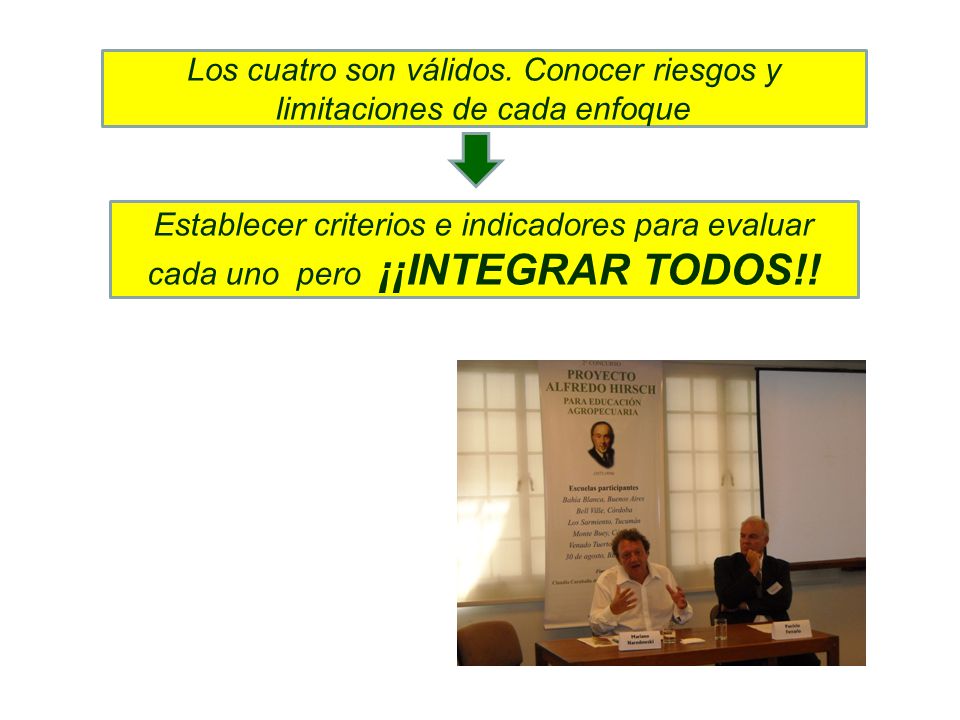 Los cuatro son válidos. Conocer riesgos y limitaciones de cada enfoque